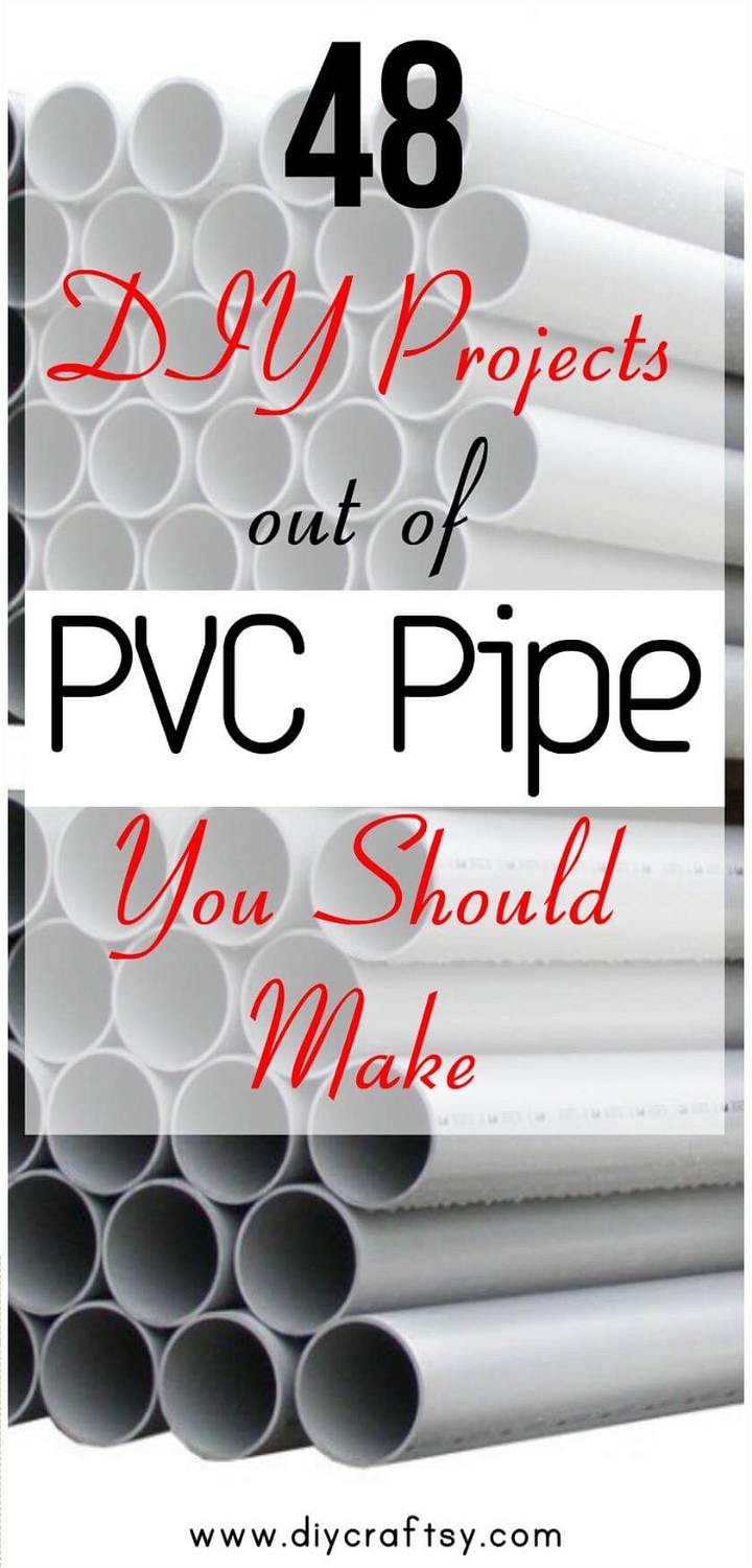 DIY Projects out of PVC Pipe