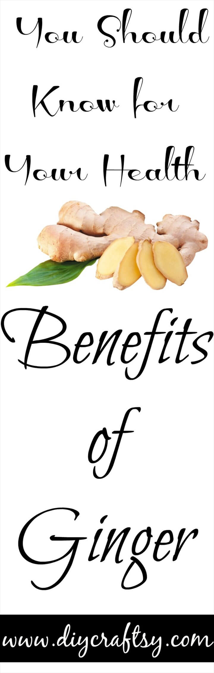 Benefits of Ginger