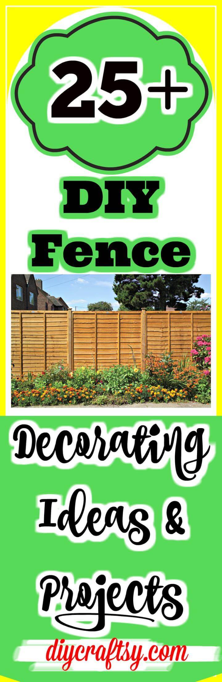 DIY Fence Decorating Ideas