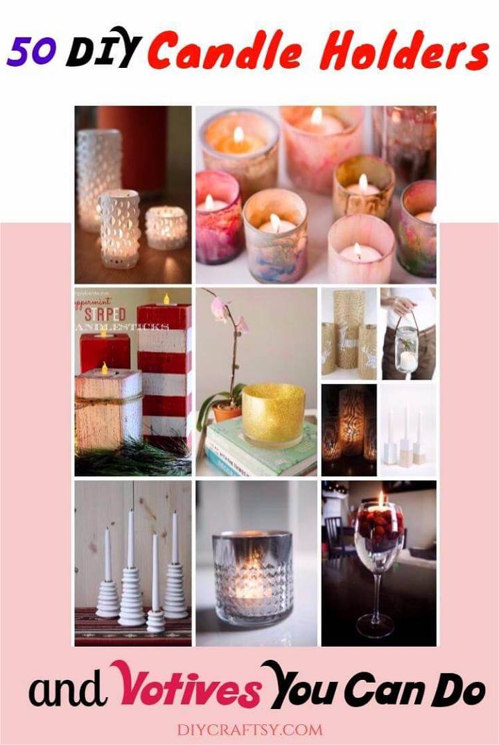 DIY Candle Holders and Votives