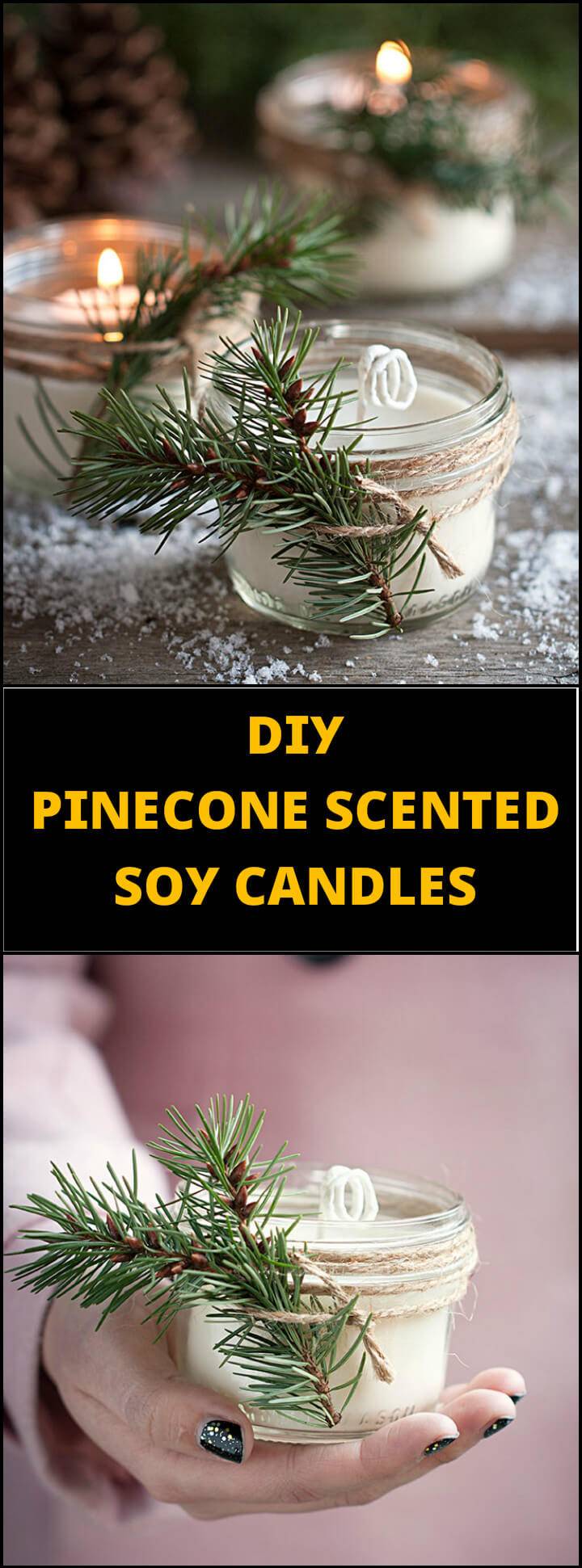 easy pinecone scented soy candles