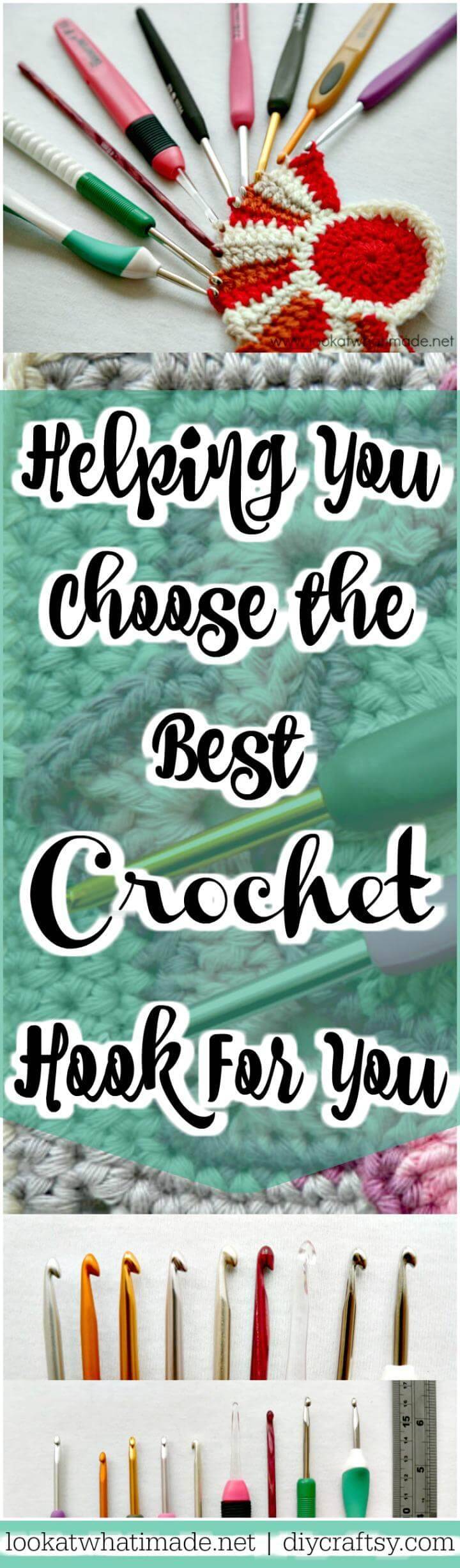 learn how to choose the best crochet hook