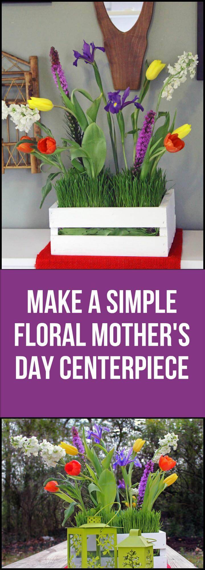 DIY floral Mother's Day centerpiece