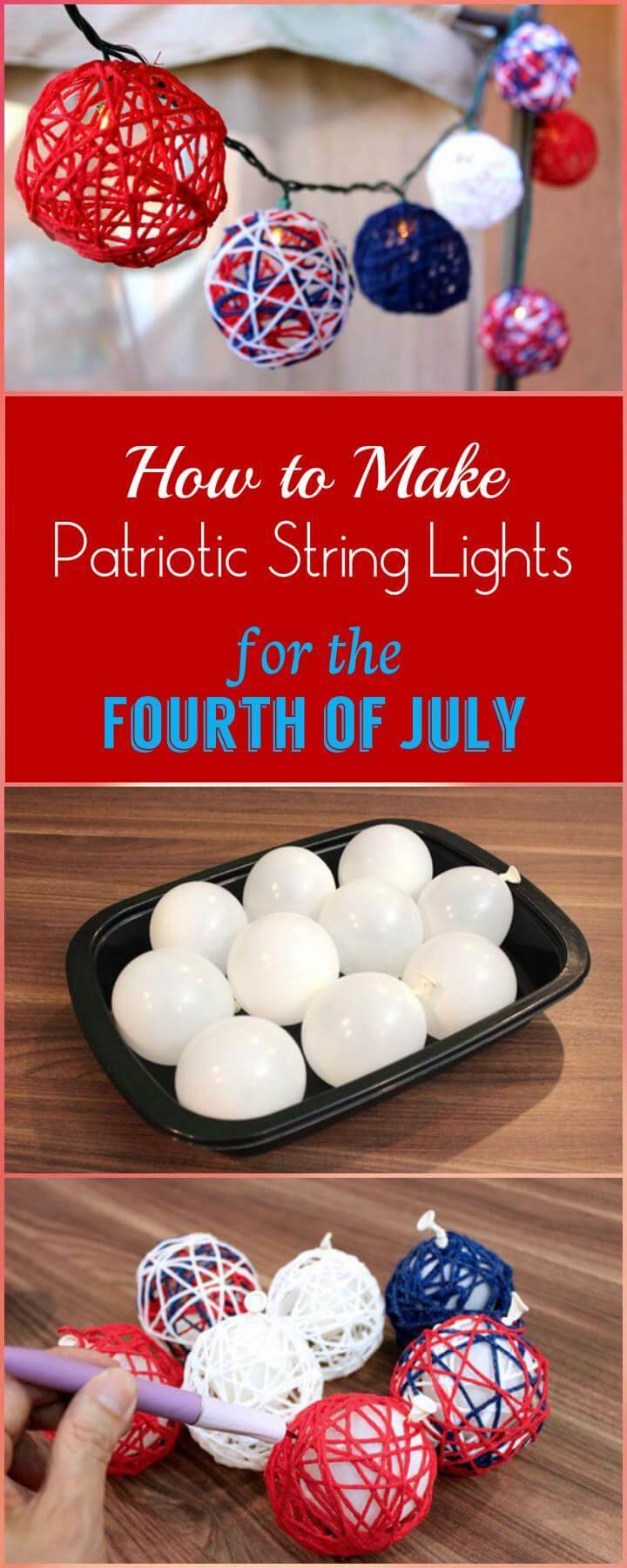 How to Make Patriotic String Lights for the Fourth of July