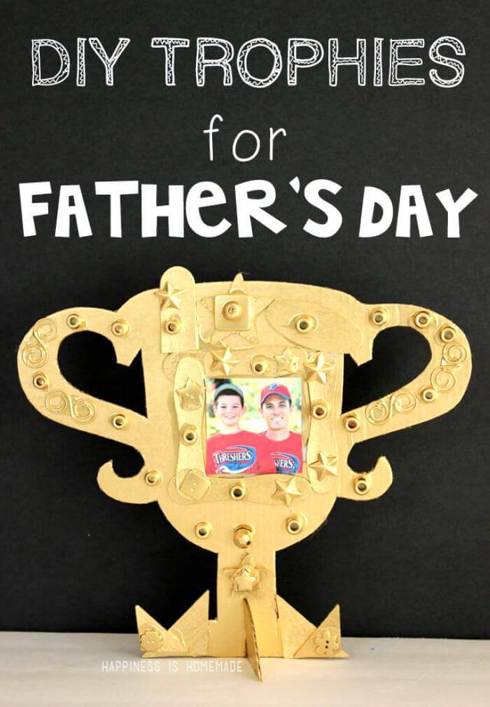 IY Father’s Day Trophy - Father’s Day Gifts