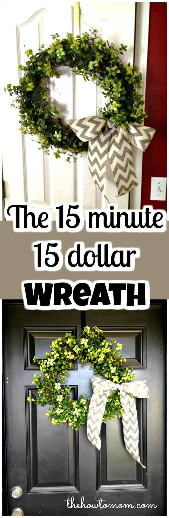 DIY 15 minute 15 dollar wreath tutorial