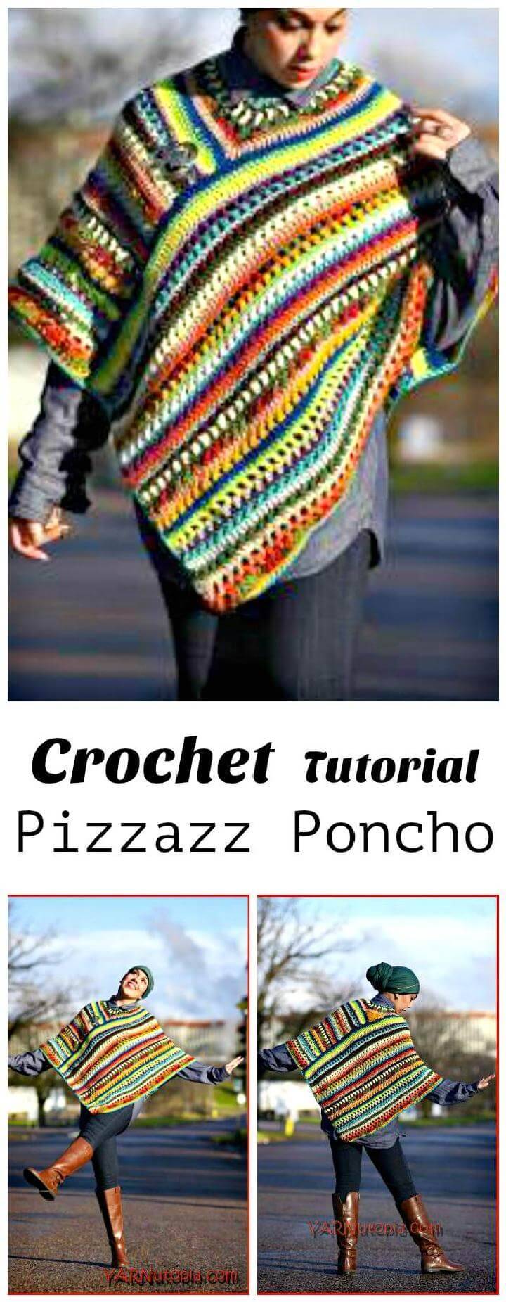 Crochet Tutorial The Pizzazz Poncho