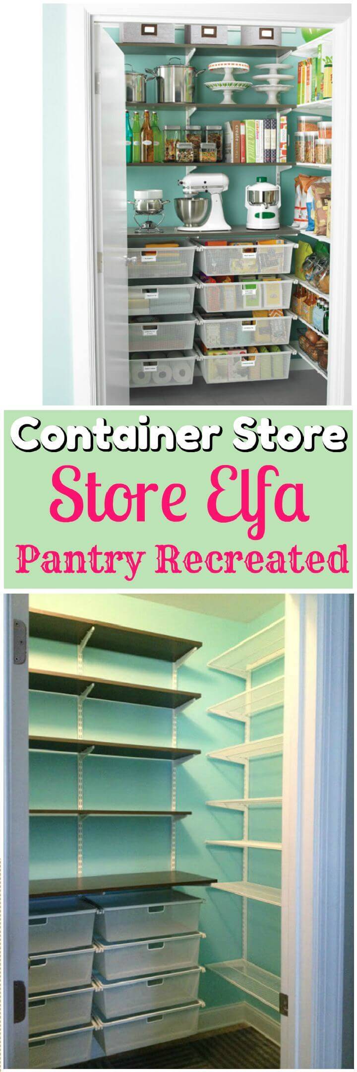 My Container Store Elfa Pantry Recreated