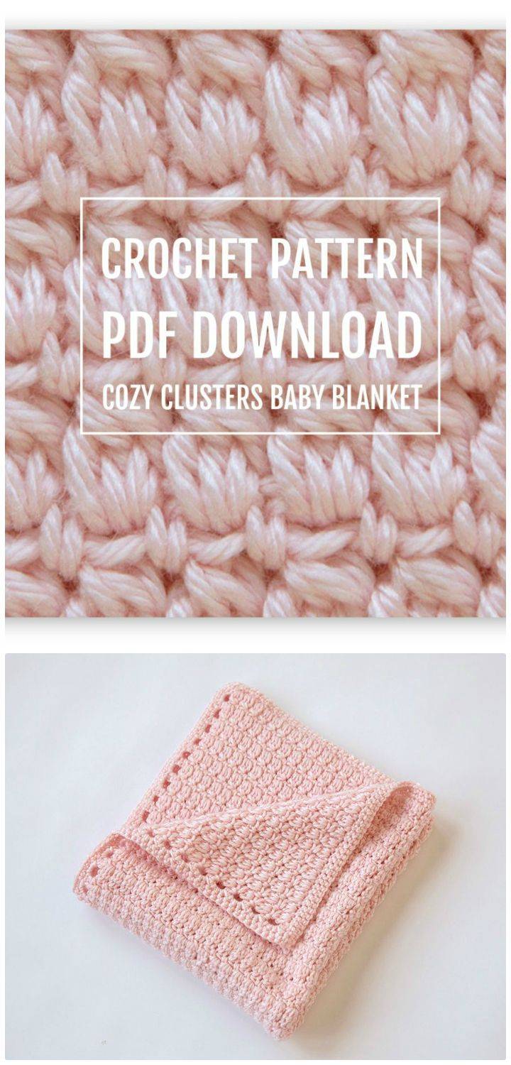 How To Cozy Clusters Free Crochet Baby Blanket Pattern