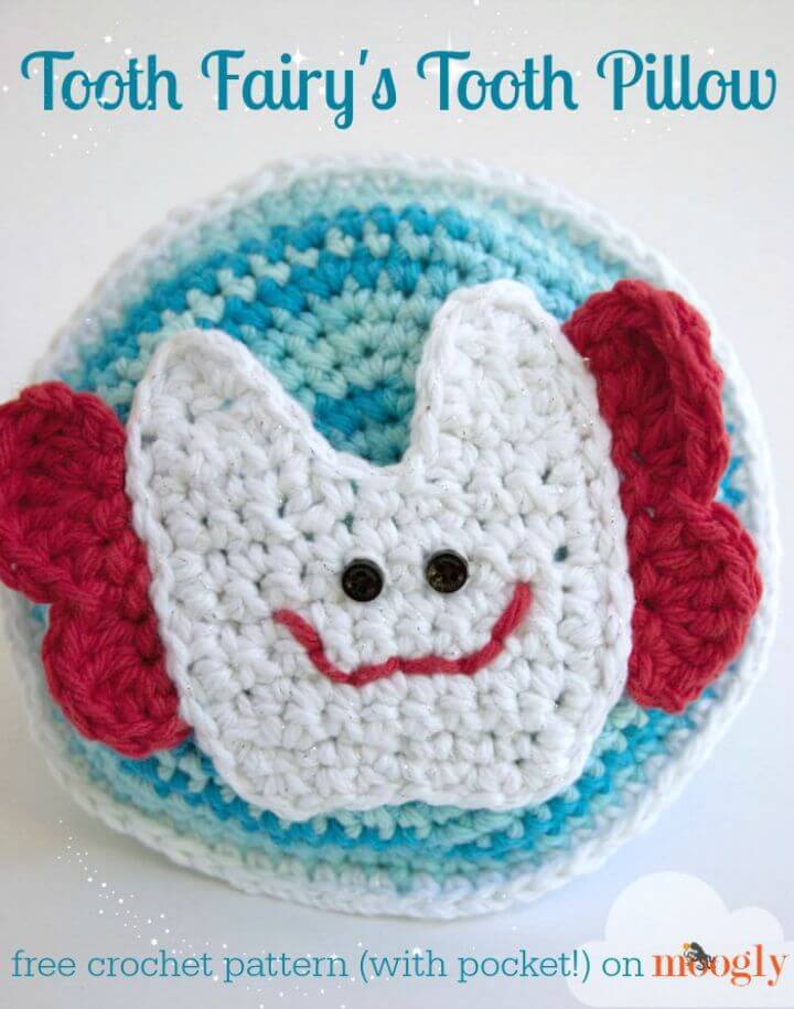 Free Crochet Tooth Fairy’s Tooth Pillow Pattern