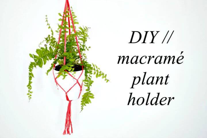 DIY Cool And Simple Macrame Plant Holder