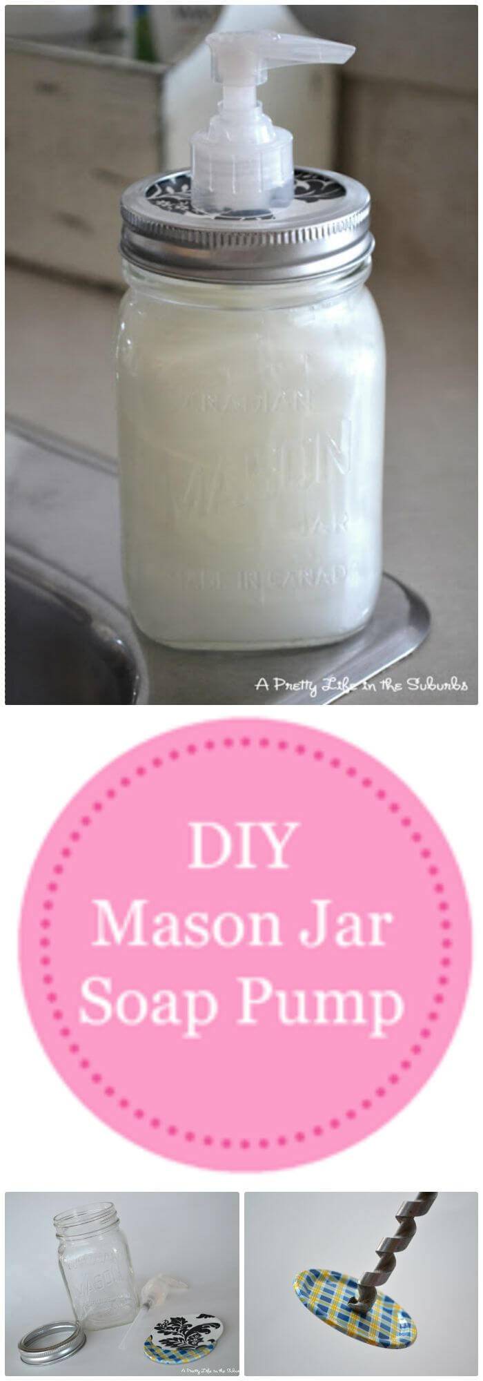 Mason Jar Soap Dispenser - DIY Dollar Store Crafts 