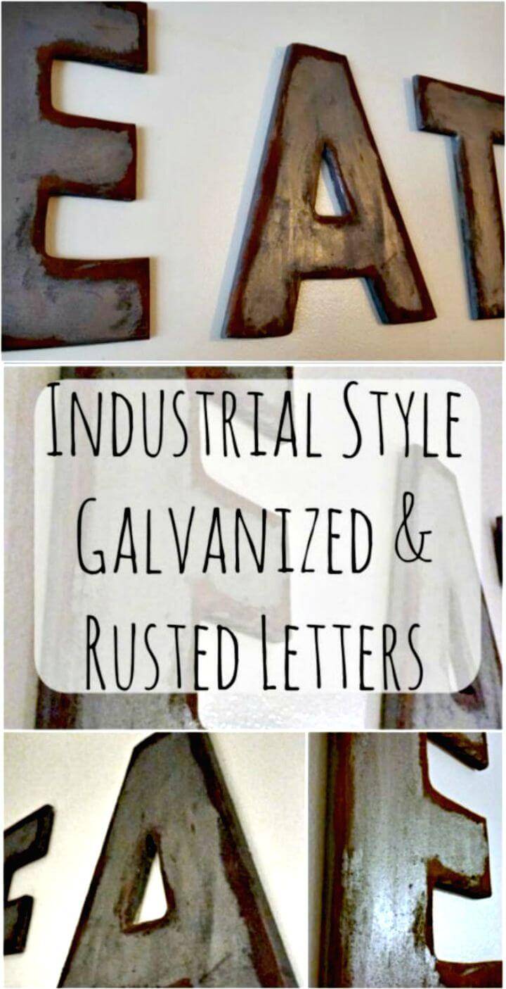 DIY Industrial Style Galvanized & Rusted Letters Wall Art Tutorial