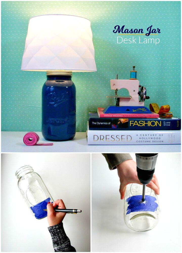 How To DIY Mason Jar Desk Lamp - Indoor Lighting Ideas