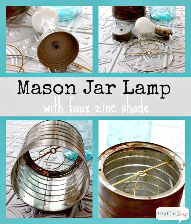 DIY Mason Jar Lamp With Faux Zinc Shade - Mason Jar Lights 