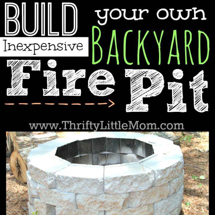 Easy DIY Inexpensive Fire Pit For Backyard Fun