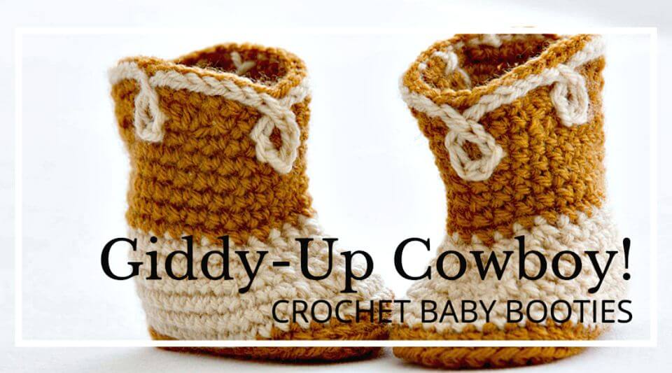 Easy Free Crochet Baby Booties Giddy-up Cowboy Pattern