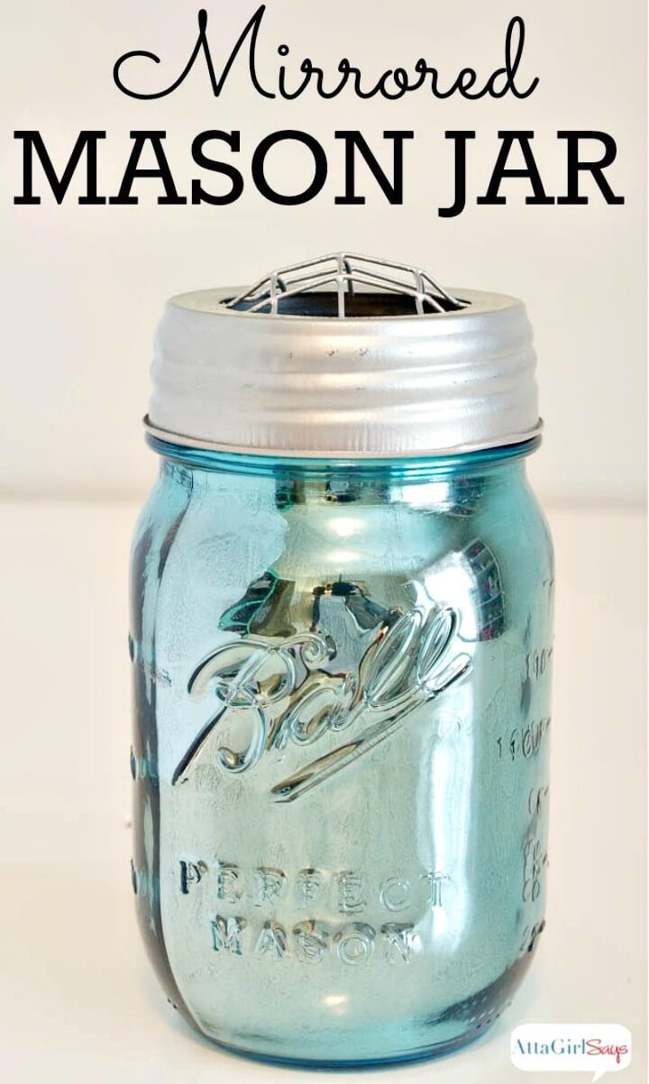 DIY Mirrored Mercury Glass Mason Jars - Mason Jars Crafts  