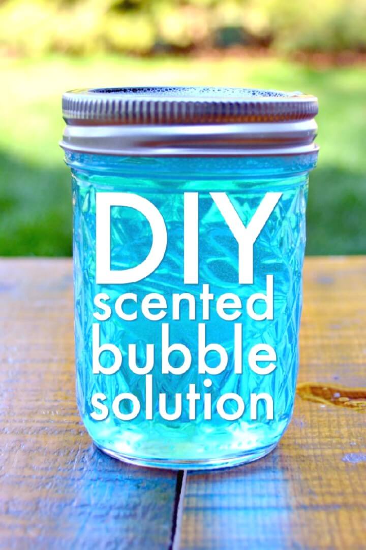 Easy DIY Homemade Scented Bubbles - Mason Jars Crafts  