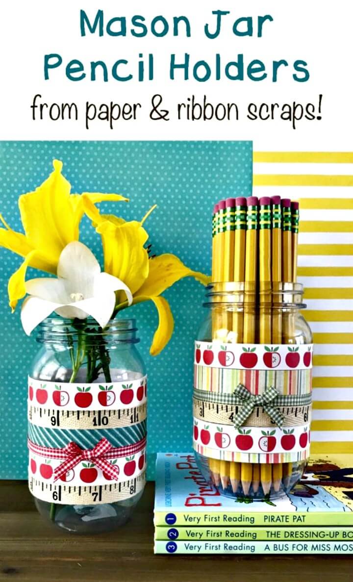 Easy DIY Mason Jar Pencil Holder