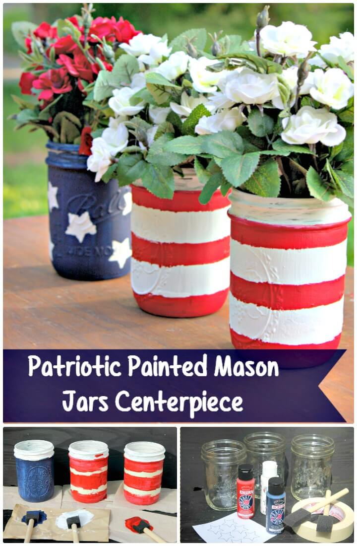 DIY Patriotic Painted Mason Jars Centerpiece for Spring & Summer