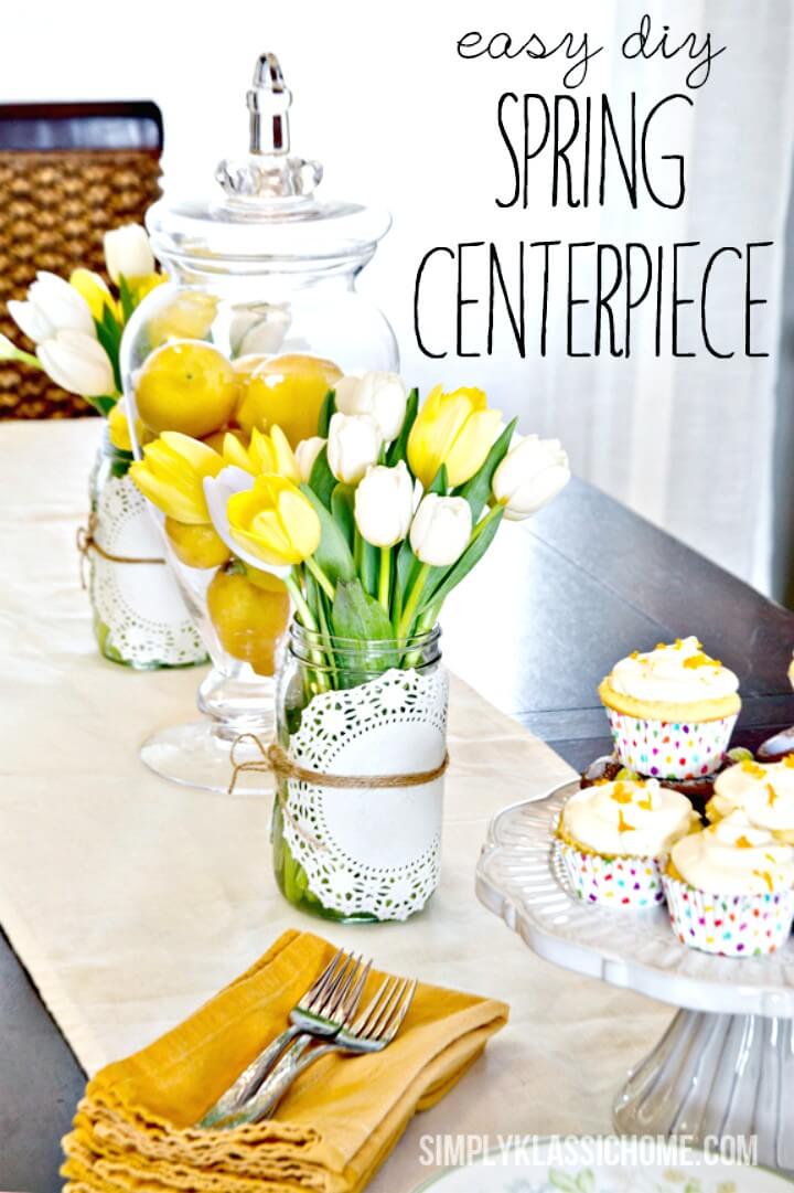 How To Create An Spring Centerpiece - DIY Mason Jars Crafts  