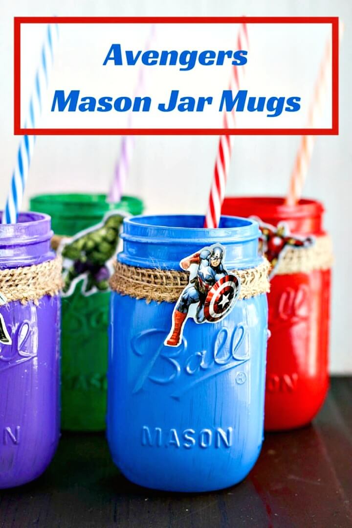 How To DIY Avengers Mason Jar Mugs