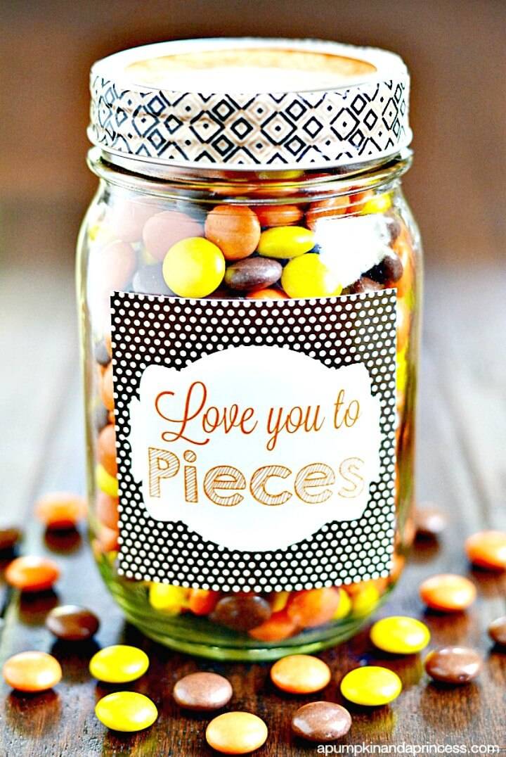 How To Make Love You To Pieces Printable - Father’s Day Gift - DIY Mason Jars Crafts
