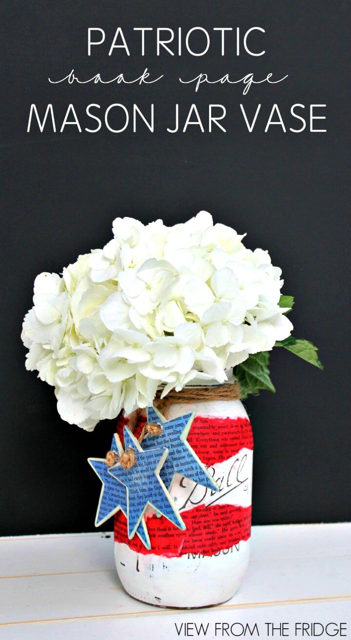 Make Your Own Patriotic Book Page Mason Jar Vases - DIY