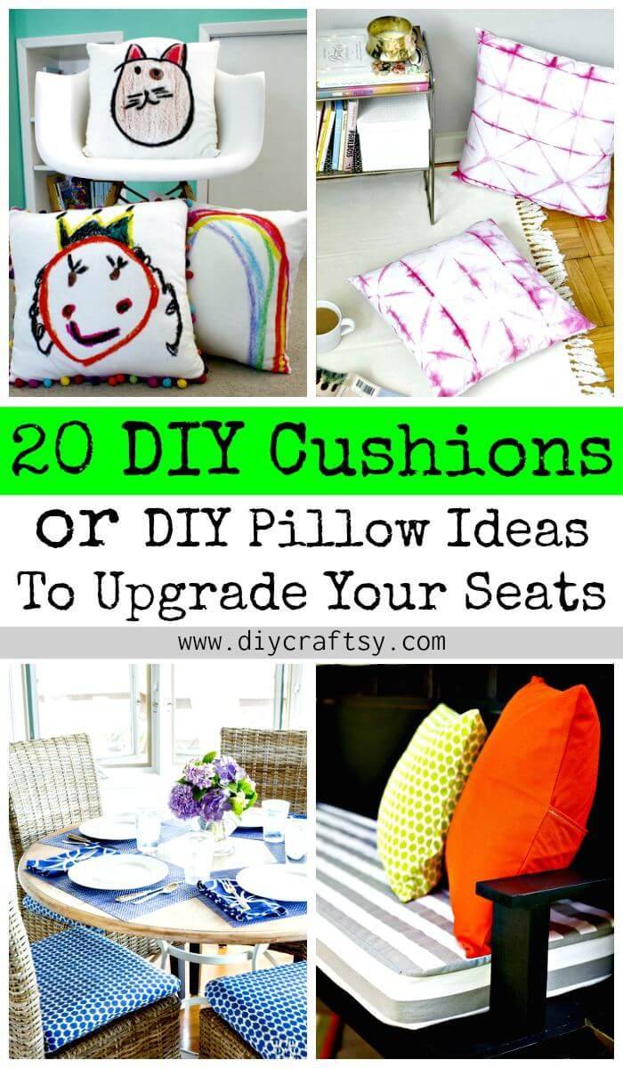 20 DIY Cushions or DIY Pillow Ideas To Upgrade Your Seating - DIY Crafts - DIY Home Decor Ideas - DIY Projects