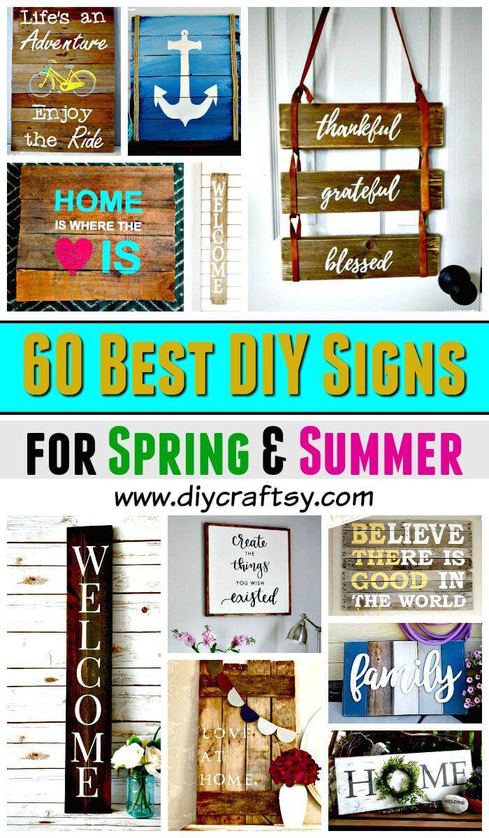 DIY Signs – 60 Best DIY Sign Ideas for Spring & Summer - DIY Home Decor Ideas - DIY Projects - DIY Crafts