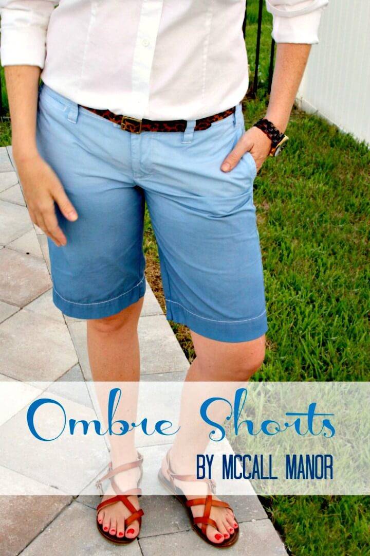 Easy DIY Ombre Shorts - Outfits for Summer 