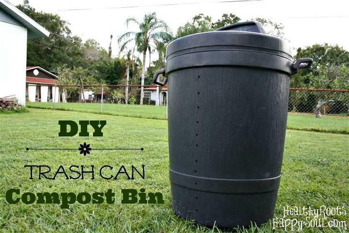Easy DIY Trash Can Compost Bin Idea