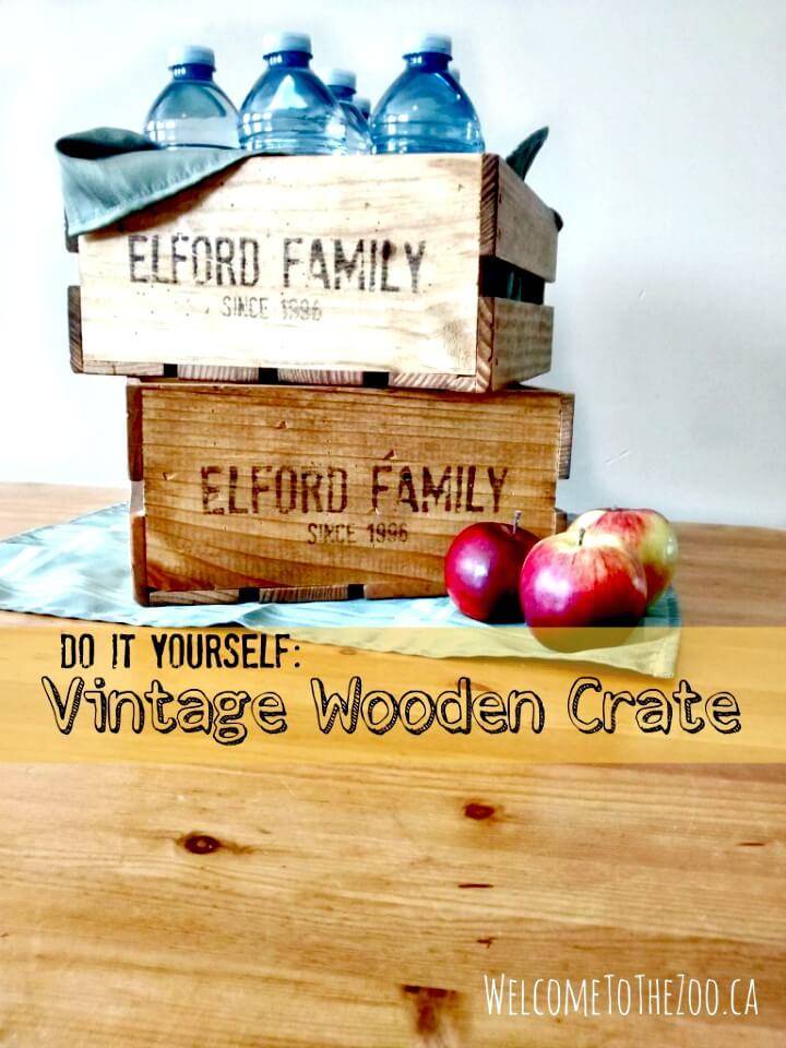 Easy DIY Vintage Wooden Crates