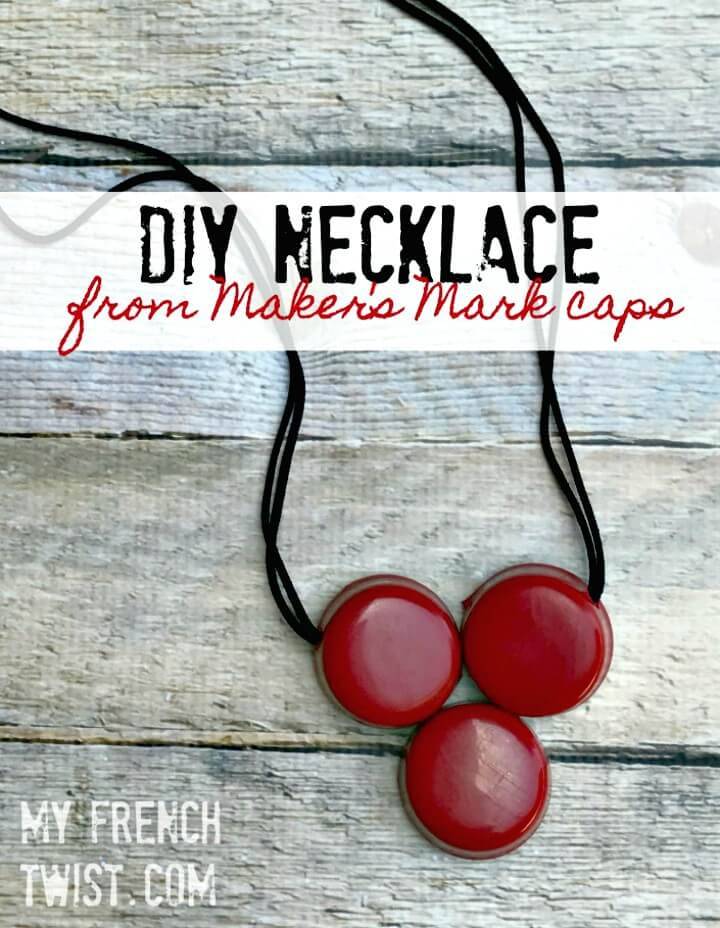 DIY Maker’s Mark Caps Necklace