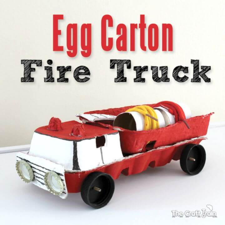 DIY Egg Carton Fire Truck Toys for Kids 