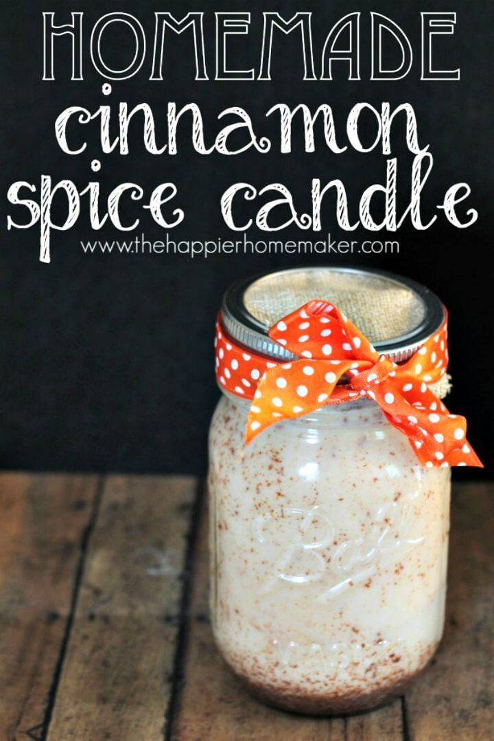 Awesome DIY Autumn Cinnamon Spiced Candle - Mothers Day Gifts