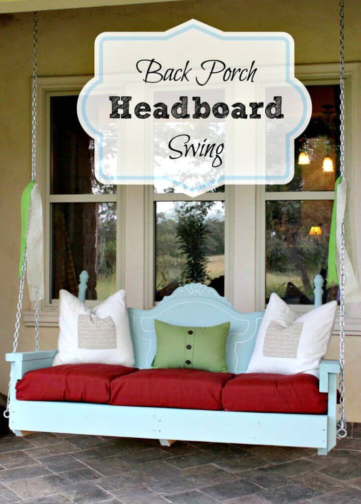 DIY Summer Back Porch Headboard Swing