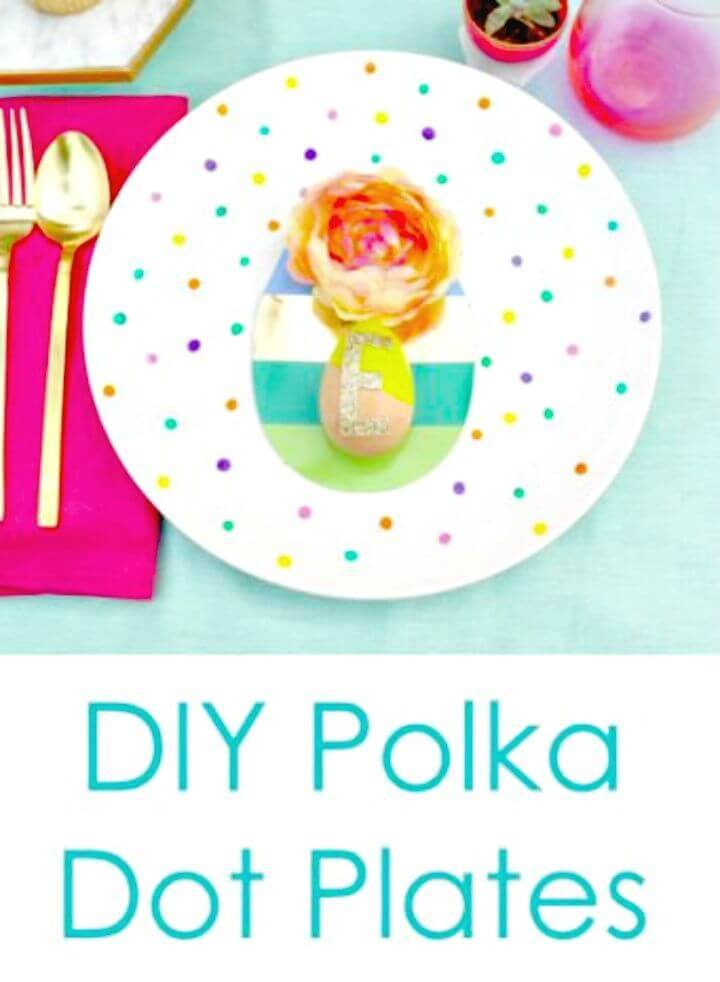 How To Make Polka Dotted Plates - DIY 
