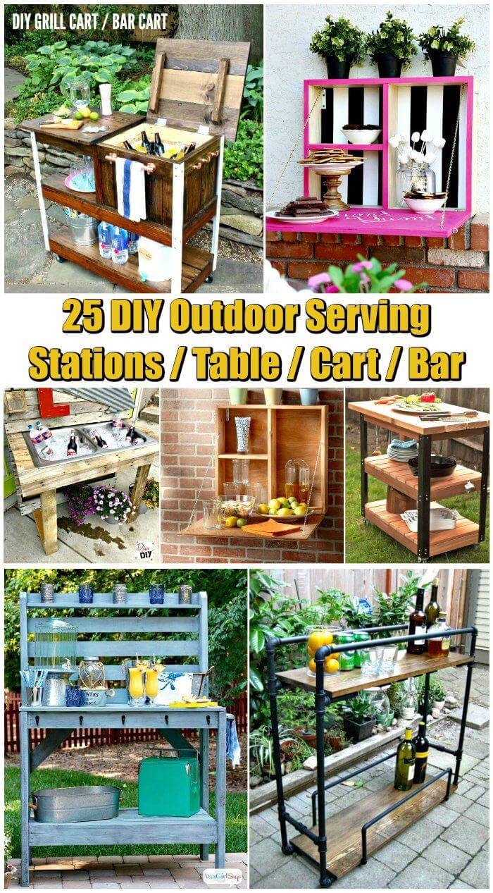 25 Diy Outdoor Serving Stations Table Cart Bar Diy Crafts