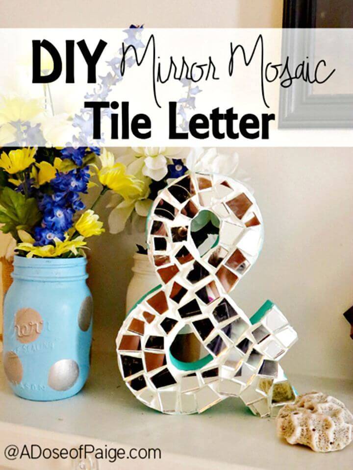 Easy DIY Mosaic Tile Letter