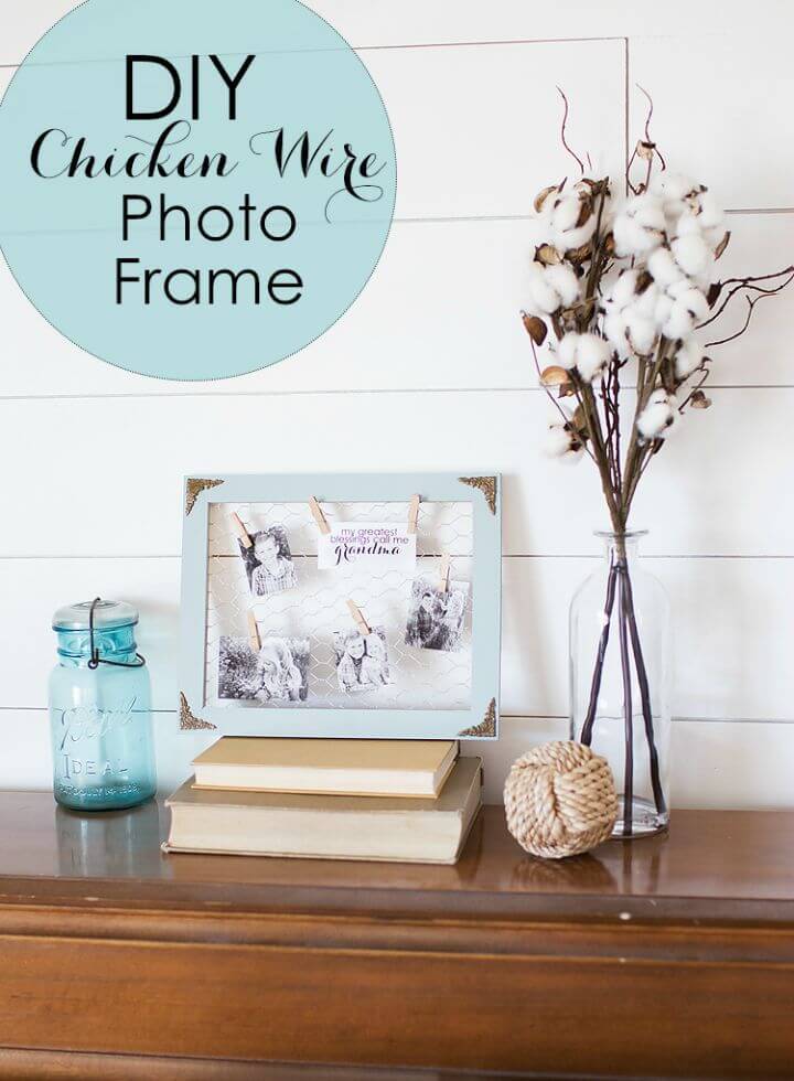 How to Make Chicken Wire Photo Frame