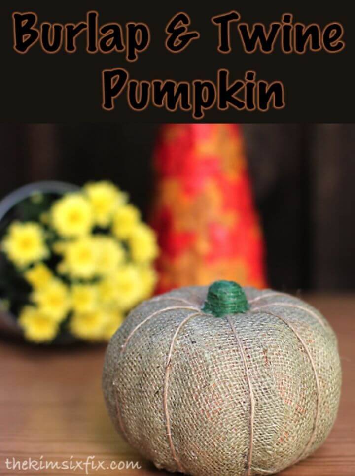 How To Make Burlap and Twine Pumpkin