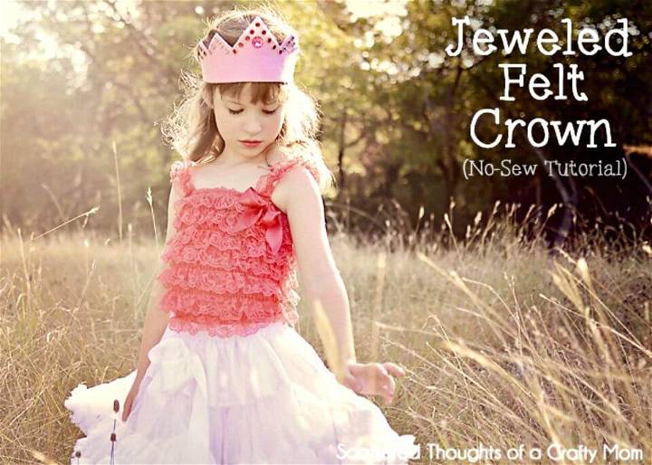 Cute DIY Jeweled Felt Crown for Little Princess 