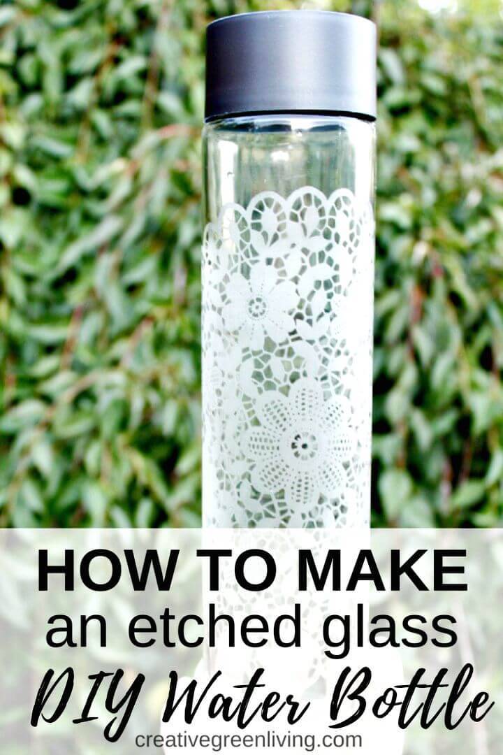 DIY An Etched Glass Water Bottle