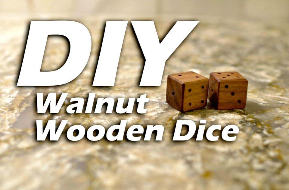 How to Make Walnut Wooden Dice - DIY Kids Ideas 