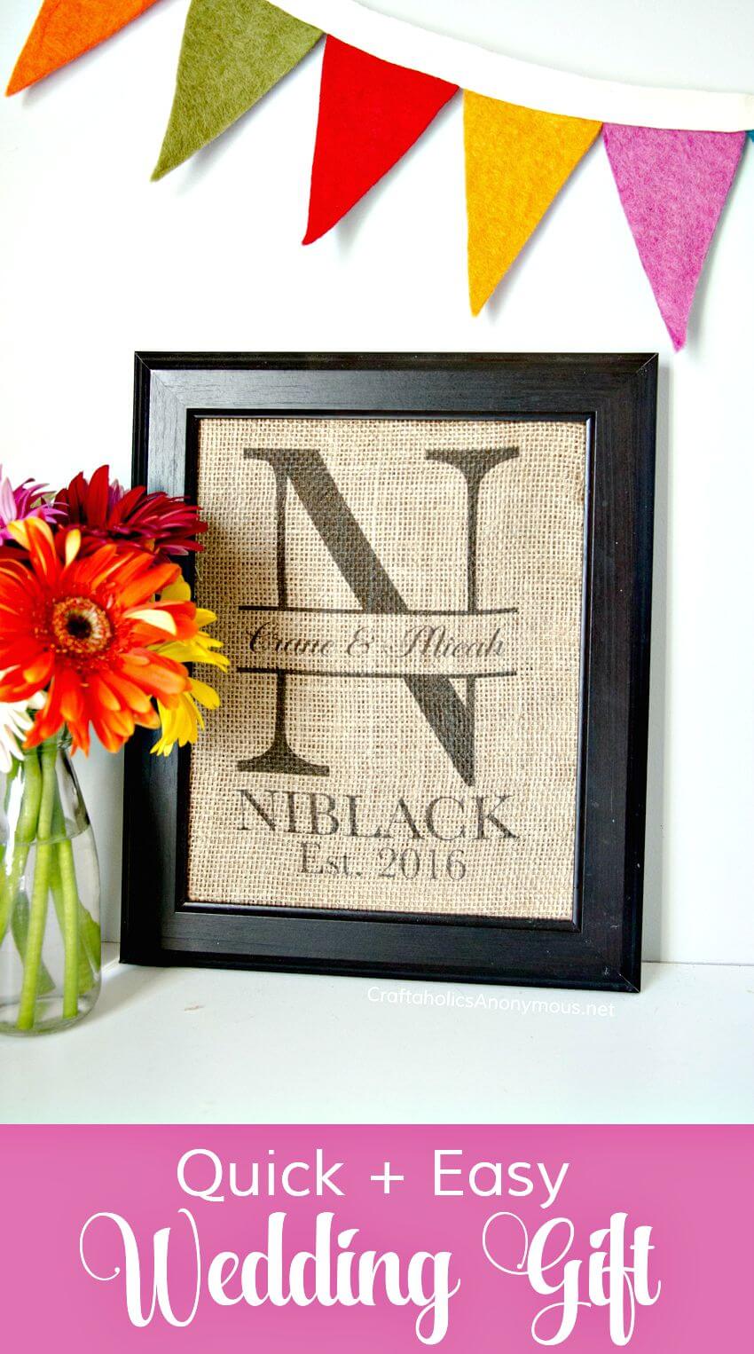 How To DIY Burlap Monogram Wedding Gift