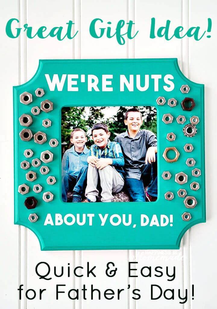 DIY Father’s Day Nuts Photo Frame - Gift Idea