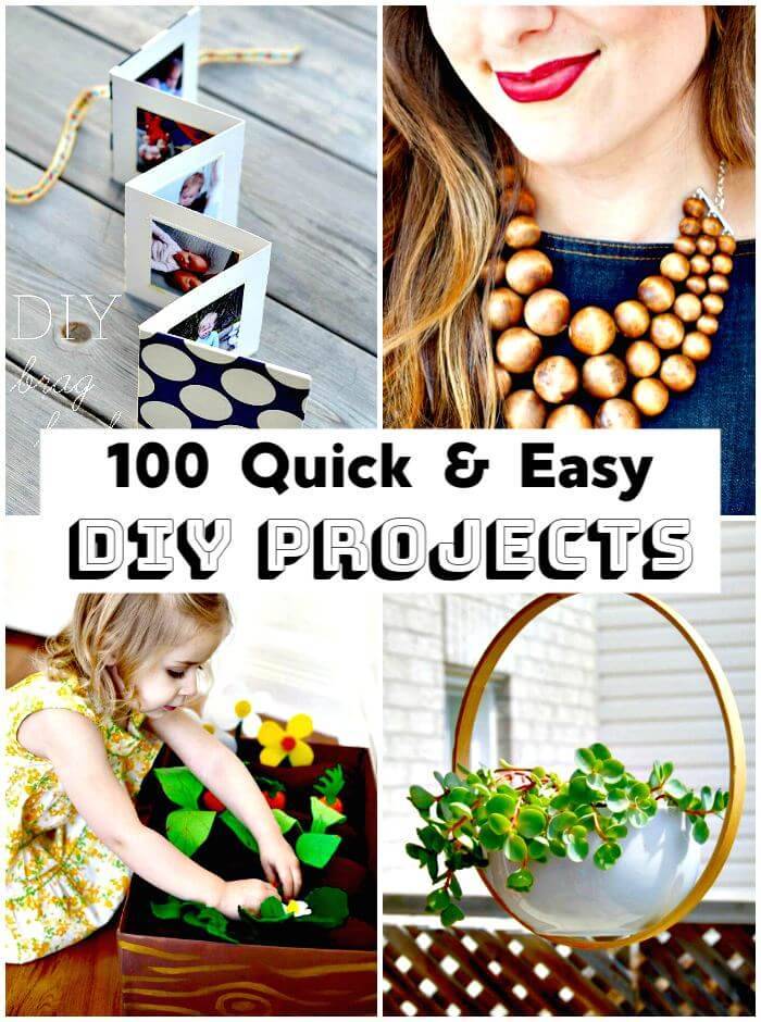 100 Easy DIY Projects and Ideas to Do at Home
