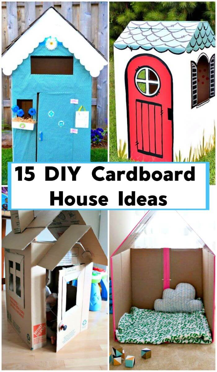 15 Diy Cardboard House Ideas Diy Crafts